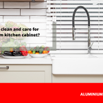 How do you clean and care for an aluminium kitchen cabinet?